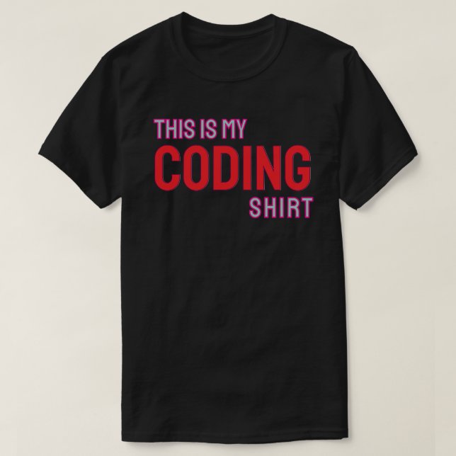 Camiseta This is my coding shirt (Frente do Design)