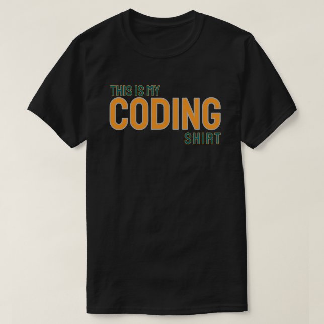 Camiseta This is my coding shirt (Frente do Design)