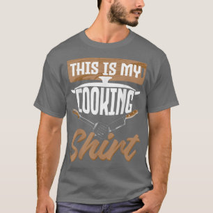 Camiseta This Is My CookingFor Grilling Chef Culinarian Hob