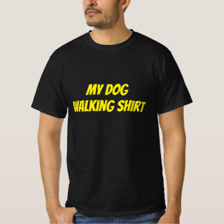 Camiseta this is my dog walking T-shirt