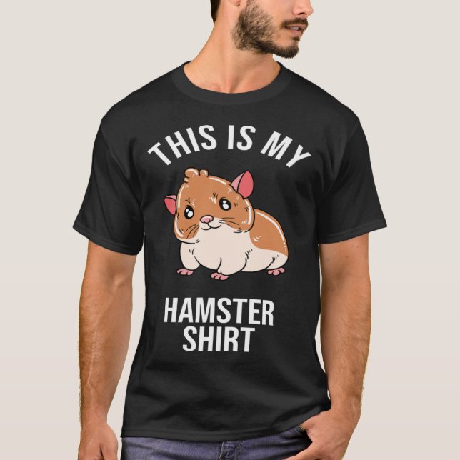 Camiseta This Is My Hamster (Frente)
