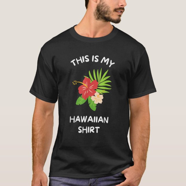 Camiseta This is My Hawaiian  Aloha Hawaii Hawaiian Lei Flo (Frente)