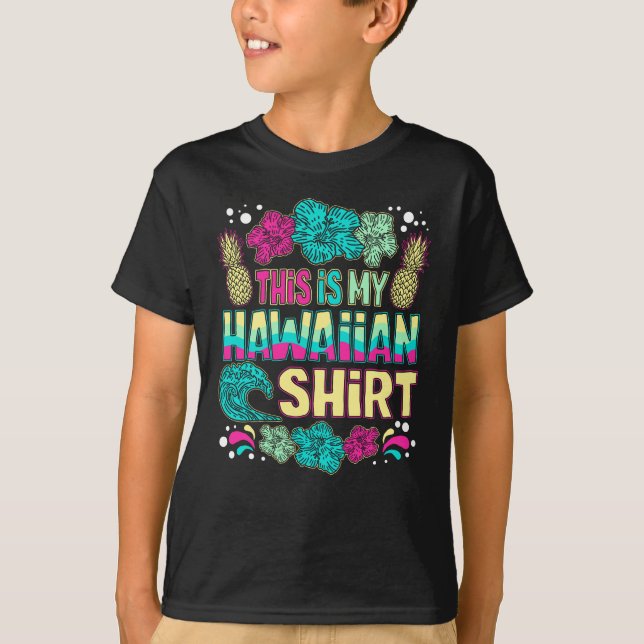 Camiseta This Is My Hawaiian Shirt Tropical (Frente)