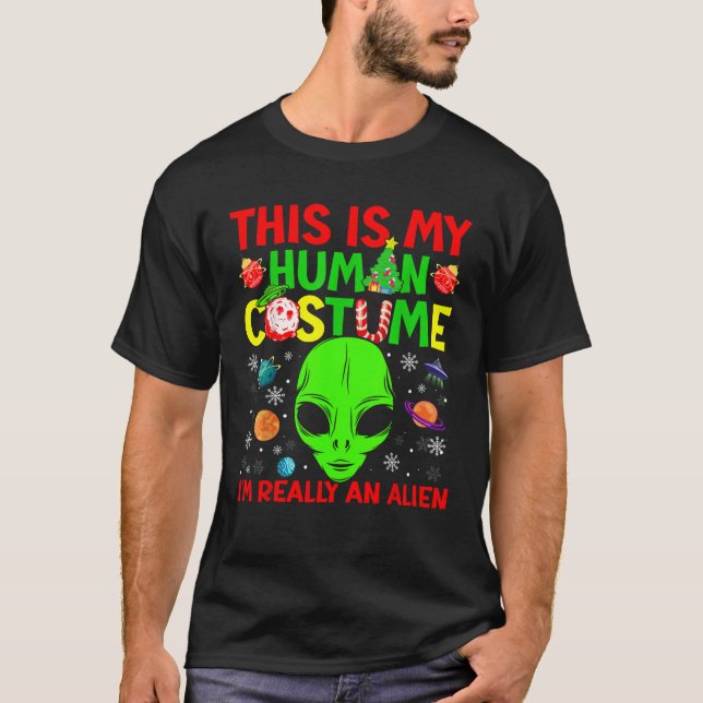 Camiseta This Is My Human Costume Alien Christmas Funny Can (Frente)
