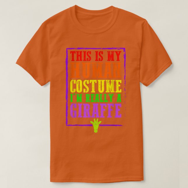 Camiseta This Is My Human Costume I'm Really A Giraffe Hall (Frente do Design)