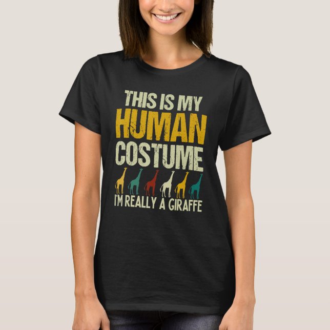 Camiseta This is my Human Costume I'm Really A Giraffe Safa (Frente)