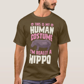Camiseta This Is My Human Costume I'm Really A Hippo Hallow