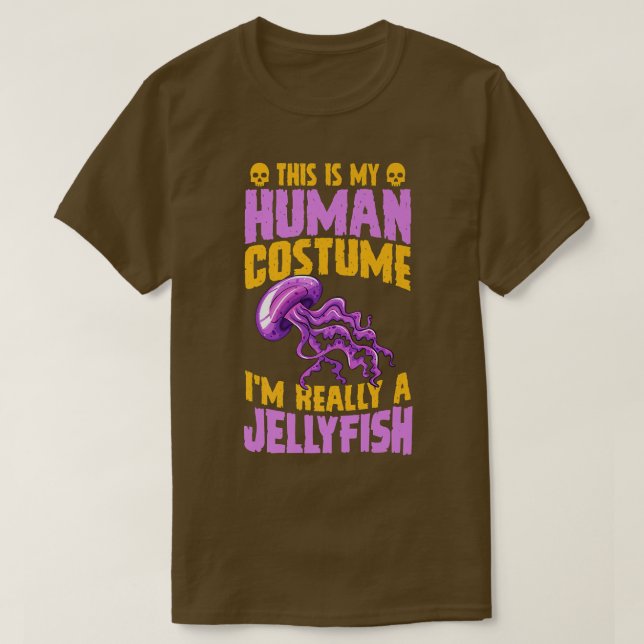Camiseta This Is My Human Costume I'm Really A Jellyfish Ha (Frente do Design)