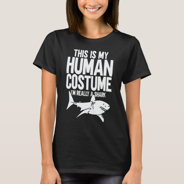 Camiseta This is My Human Costume I'm Really a Shark 1 (Frente)