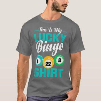 Camiseta This Is My Lucky BingoFunny Bingo Player Mom Women