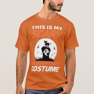 Camiseta This is my scary accountant costume for Halloween 