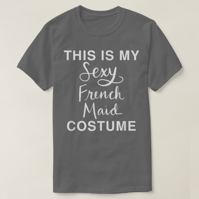 Camiseta This Is My Sey French Maid Costume Funny Halloween (Frente do Design)