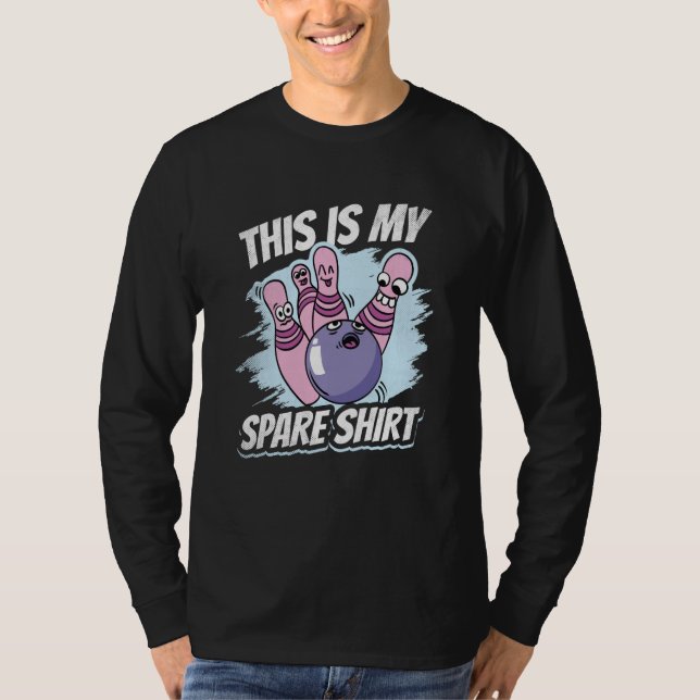 Camiseta This is My Spare  Bowling Excuses Saying (Frente)