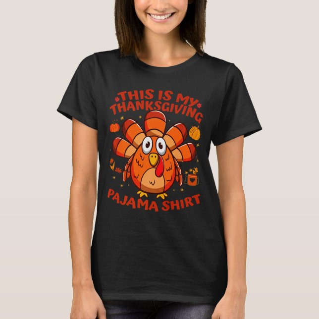 Camiseta This Is My Thanksgiving Pajama Adult Kid Men Women (Frente)