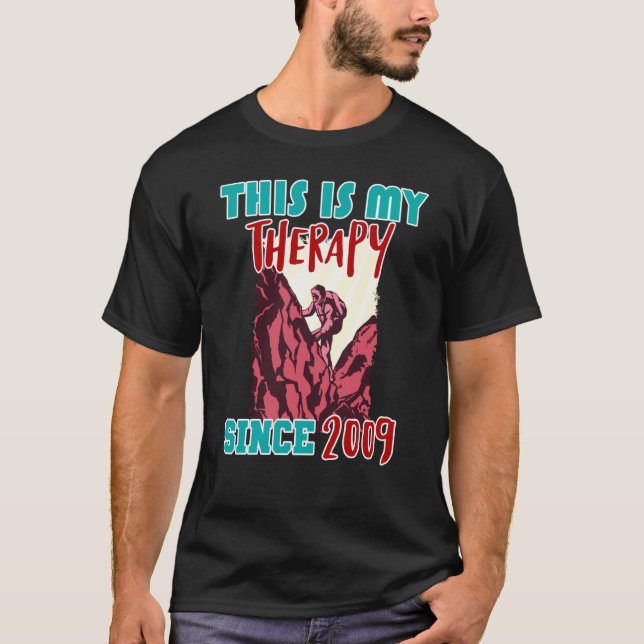 Camiseta This is my therapy since 2009 (Frente)