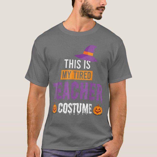 Camiseta This is My Tired Teacher Scary Halloween Costume M (Frente)