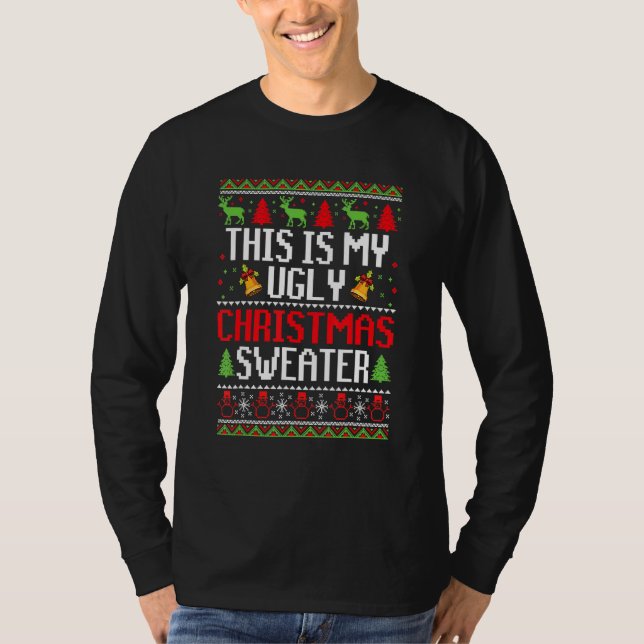 Camiseta This Is My Ugly Christmas  Holiday Party Men Women (Frente)