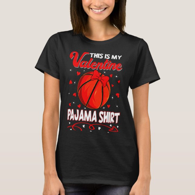 Camiseta This Is My Valentines Basketball Pajama For Kids B (Frente)