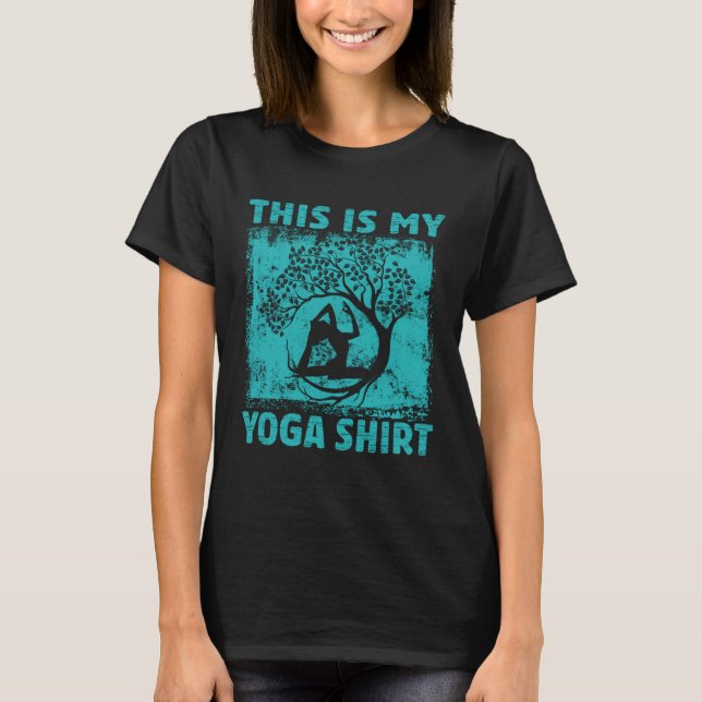 Camiseta This Is My Yoga   Meditation  Retro Namaste  2 (Frente)