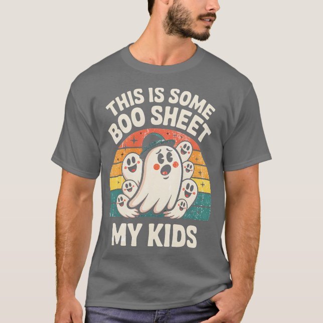 Camiseta This is Some Boo Sheet My Kids Ghost Retro Funny H (Frente)