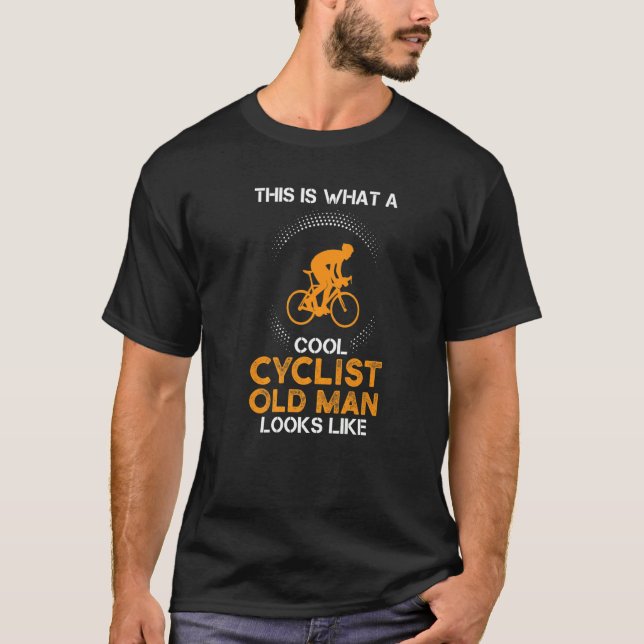 Camiseta this is what a cool cylist Bicyclist bicycle   (Frente)