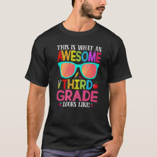 Camiseta This Is What An Awesome Cute Third Grade Looks Lik