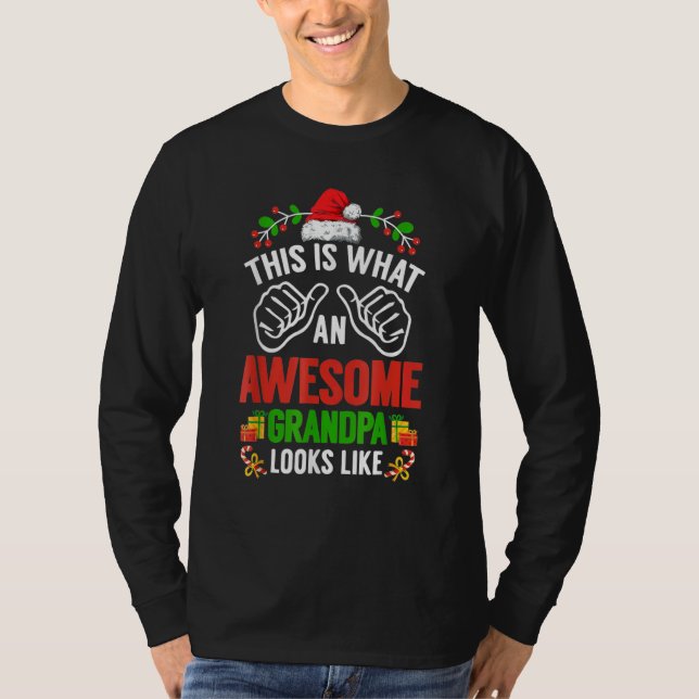 Camiseta This Is What An Awesome Grandpa Looks Like Christm (Frente)
