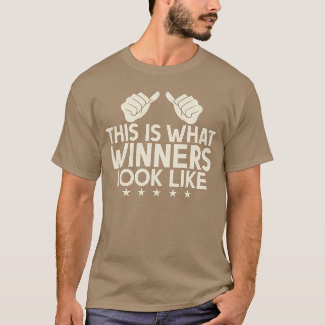 Camiseta This is What Winners Look Like Winning Game Match  (Frente)