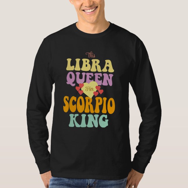 CAMISETA THIS LIBRA QUEEN LOVES HER SCORPIO KING (Frente)