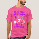 Camiseta This Mad Scientist is 7 Birthday Seventh 7th Scien<br><div class="desc">This Mad Scientist is 7 Birthday Seventh 7th Science Kids Premium2441 .</div>