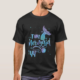 Camiseta This Mermaid Is 44 44Th Mother Mermaids