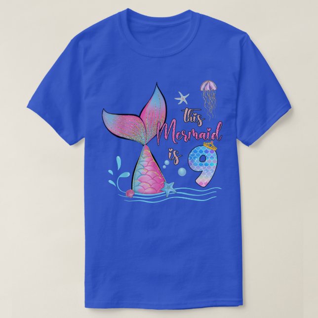 Camiseta This Mermaid Is 9th Birthday Girls Magical 9 Years (Frente do Design)