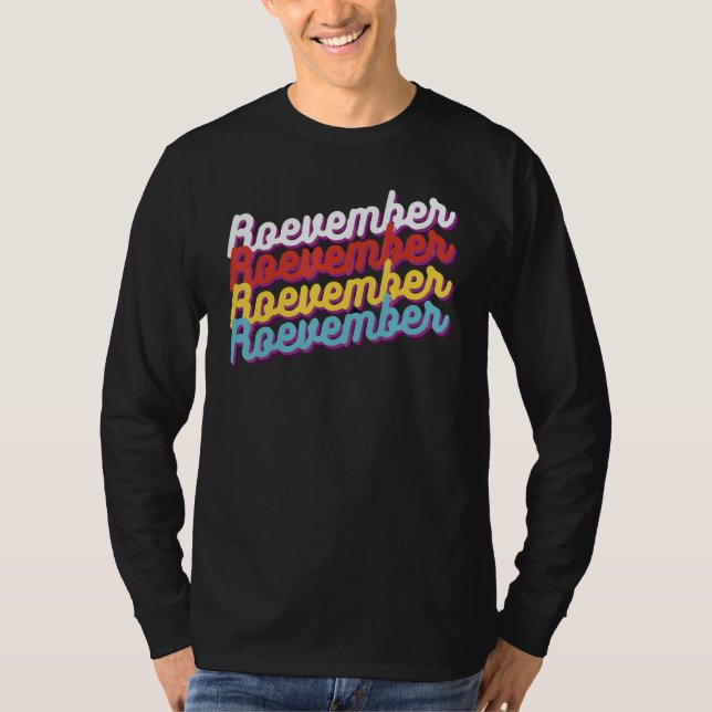 Camiseta This November We Stand For Roevember Midterms 1 (Frente)