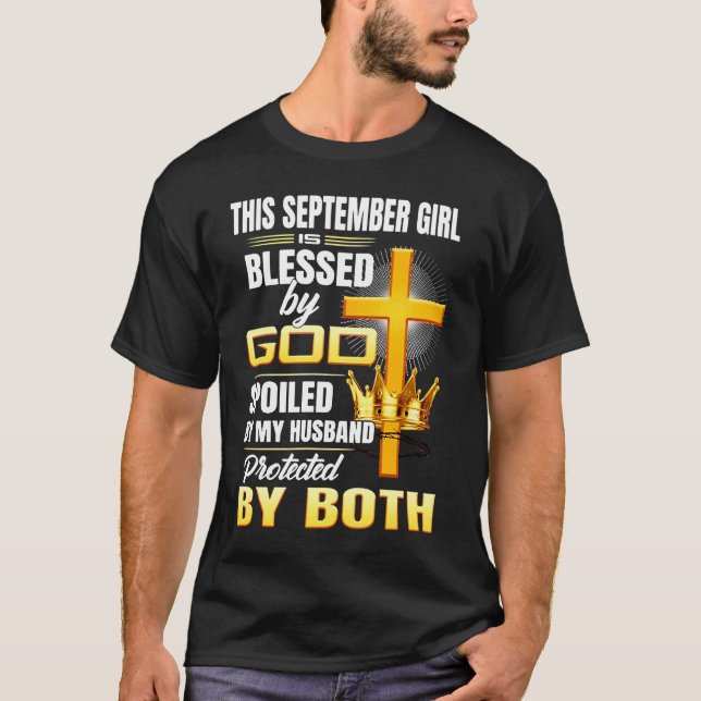 Camiseta This September Girl Is Blessed By God Spoiled By M (Frente)