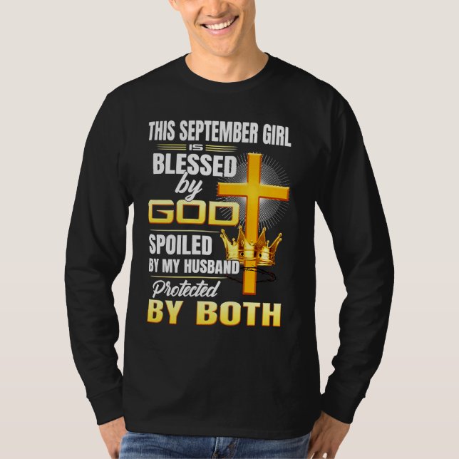 Camiseta This September Girl Is Blessed By God Spoiled By M (Frente)
