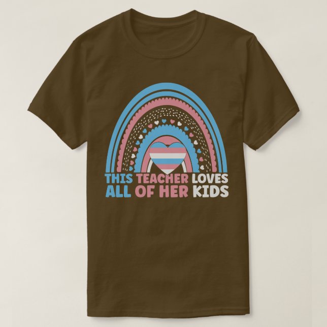 Camiseta This Teacher Loves All Of Her Kids, Rainbow lgbt l (Frente do Design)