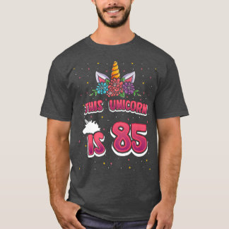 Camiseta This Unicorn is 85 Eightyfive Years Old Girl 85th 