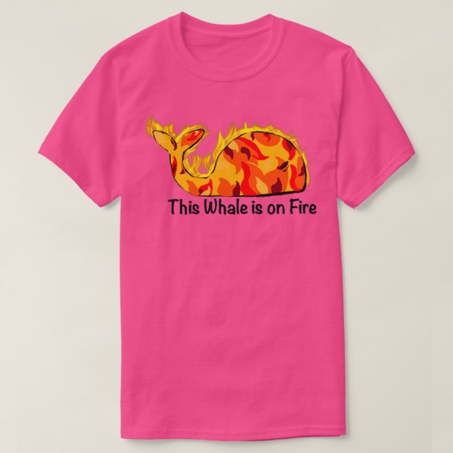 Camiseta This Whale is on Fire (Frente do Design)