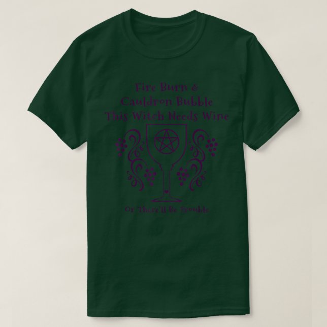 Camiseta This Witch Needs Wine Funny Wiccan Cheeky Witch  (Frente do Design)
