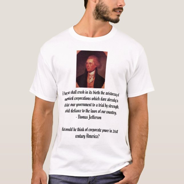 Camiseta Thomas Jefferson, eu espero que nós esmagaremos no (Frente)
