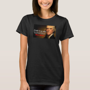 Camiseta Thomas Jefferson God Fearing American Freedom Firs