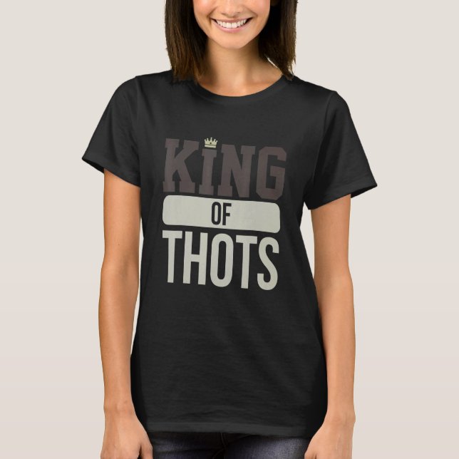 Camiseta Thot Player Thots Single Guy Bro Dating For Him  G (Frente)