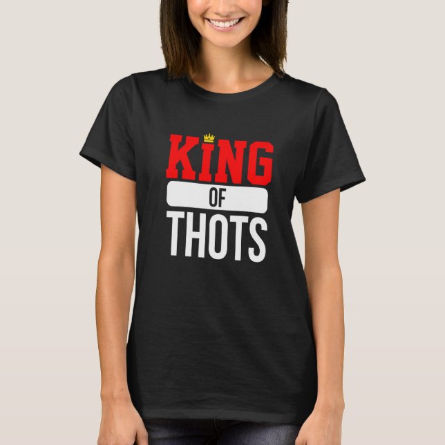 Camiseta Thot Player Thots Single Guy Bro Dating For Him  G (Frente)