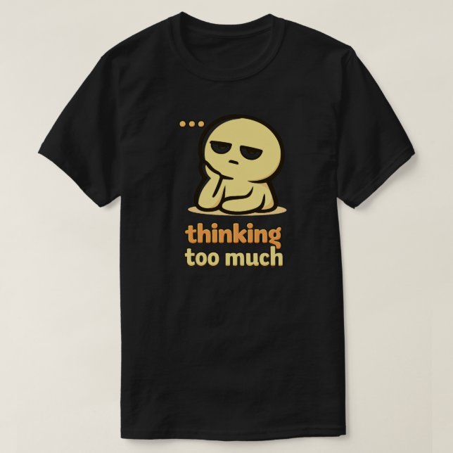 Camiseta Thoughts Everywhere – Cute Overthinking Humor (Frente do Design)
