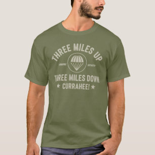 Camiseta Three Miles Up, Three Miles Down — Currahee!