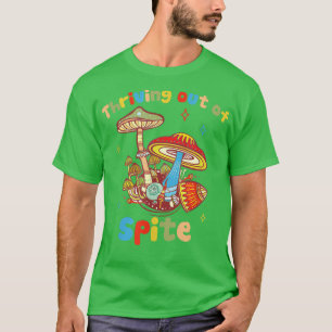 Camiseta Thriving Out Of Spite Mushroom Neurodiversity ADHD