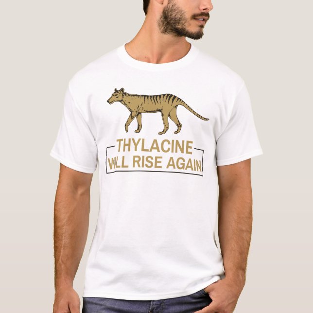 Camiseta Thylacine Irá Soerguer Novamente Lobo Tasmânico Ex (Frente)
