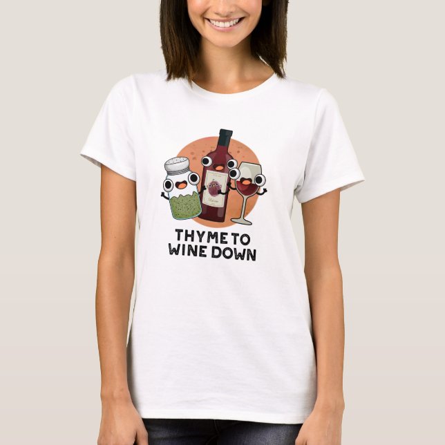 Camiseta Thyme Para Vidir Engraçada (Frente)