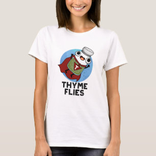 Camiseta Thyme Voa Engraçado Herb Pun