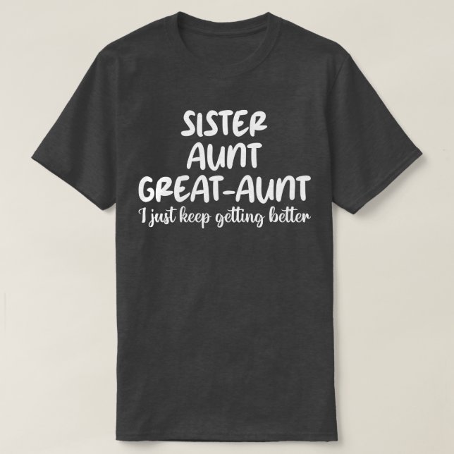 Camiseta tia avó, eu só continuo melhorando 1 (Frente do Design)